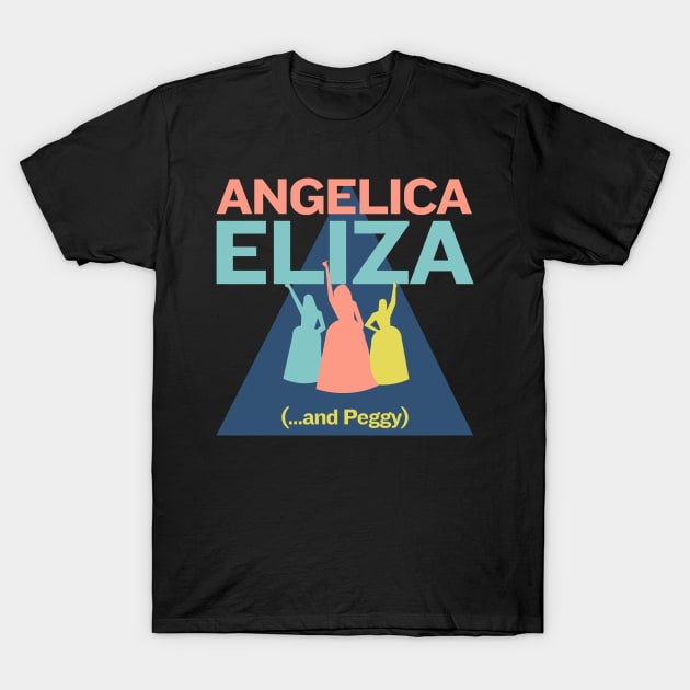 Angelica Eliza and Peggy T-Shirt by ijoshthereforeiam